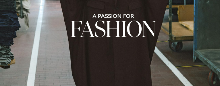 a PASSION FOR FASHION